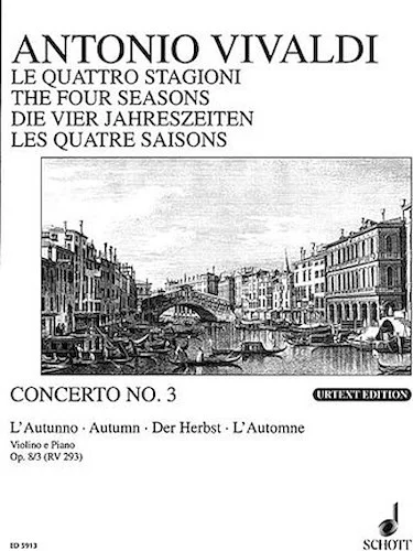 Concerto Op. 8, No. 3 "Autumn"