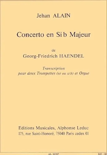 Concerto Op.4, No.2 In B Flat Major (trumpets 2 & Organ)