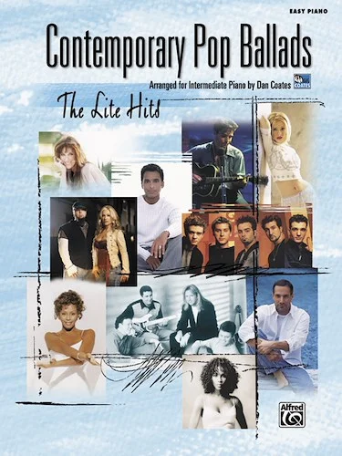 Contemporary Pop Ballads: The Lite Hits