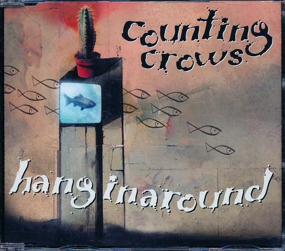 Counting Crows - Hanginaround