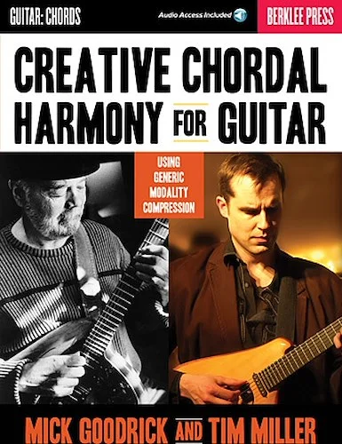 Creative Chordal Harmony for Guitar - Using Generic Modality Compression