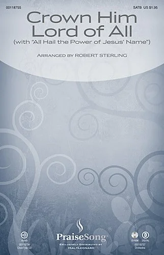 Crown Him Lord of All - (with "All Hail the Power of Jesus' Name")