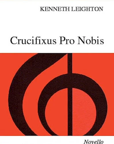 Crucifixus Pro Nobis, Op. 38