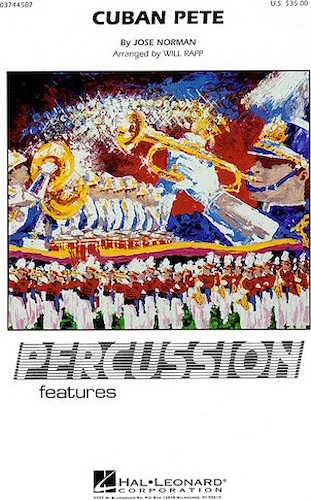 Cuban Pete (Percussion Feature)