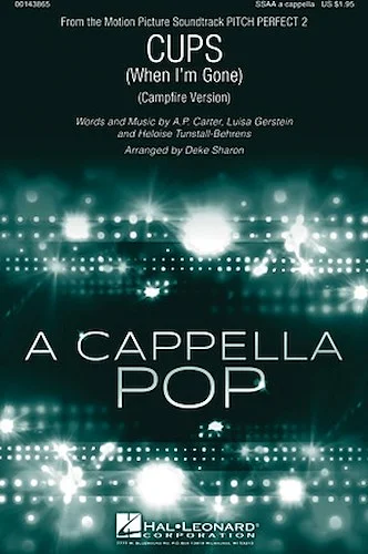 Cups (When I'm Gone) - from Pitch Perfect 2