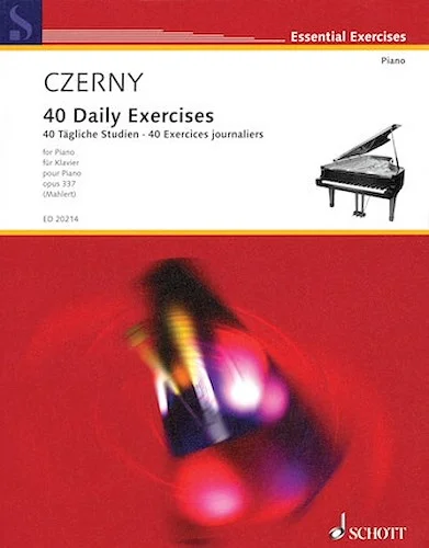 Czerny - 40 Daily Exercises, Op. 337