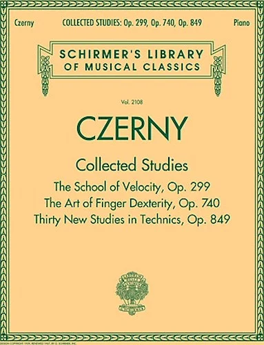Czerny: Collected Studies - Op. 299, Op. 740, Op. 849