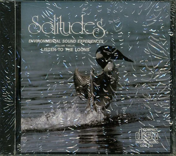 Dan Gibson - Solitudes: Environmental Sound Experiences Volume 21, Listen To The Loons