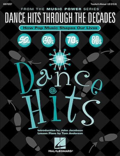 Dance Hits Through the Decades (How Pop Music Shapes Our Lives)