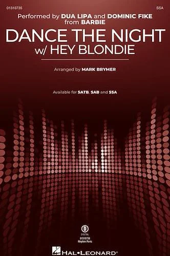 Dance the Night (w/ Hey Blondie) - from Barbie