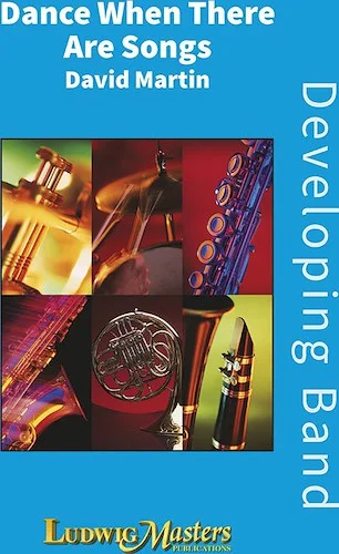 Dance When There Are Songs<br>