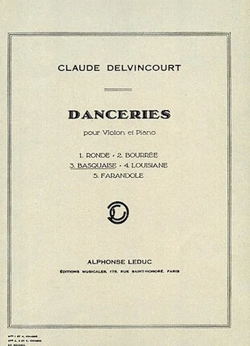 Danceries pour Violon et Piano - No. 3 Basquaise