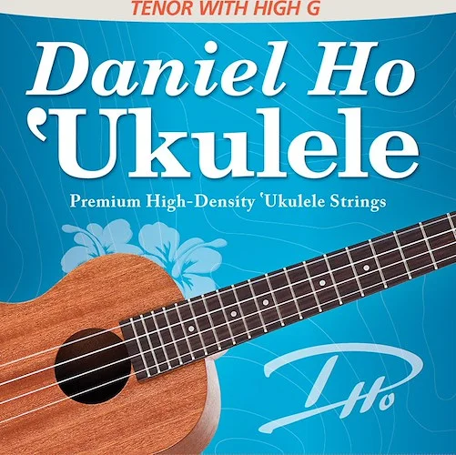 Daniel Ho 'Ukulele Premium High-Density Ukulele Strings: Tenor with High G