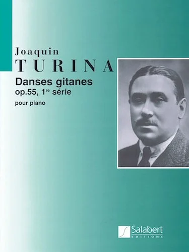Danses Gitanes, Op. 55 - Volume 1