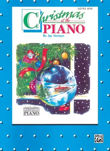 David Carr Glover Method for Piano: Christmas at the Piano, Level 1