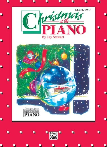 David Carr Glover Method for Piano: Christmas at the Piano, Level 2