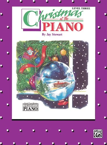 David Carr Glover Method for Piano: Christmas at the Piano, Level 3