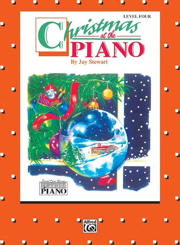 David Carr Glover Method for Piano: Christmas at the Piano, Level 4