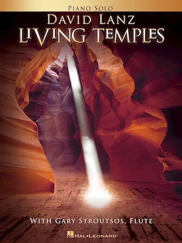 David Lanz - Living Temples - with Gary Stroutsos, Flute