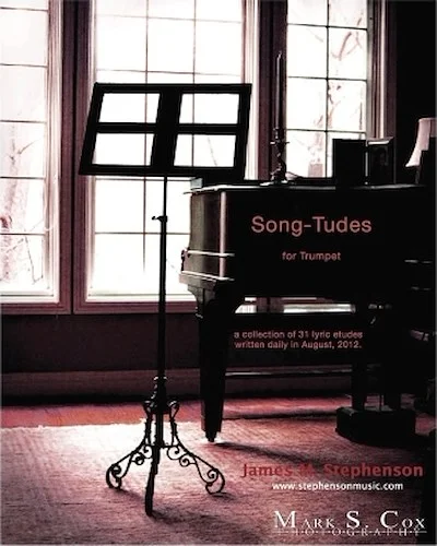 Day-Tudes, Volume 3 - "Song-Tudes" - Lyric Etudes for Trumpet