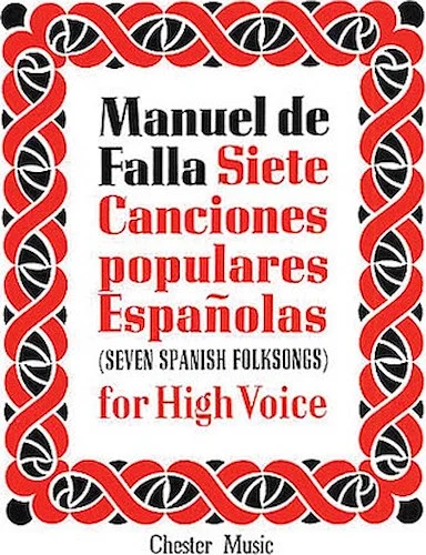 De Falla: 7 Canciones Populares Espanolas