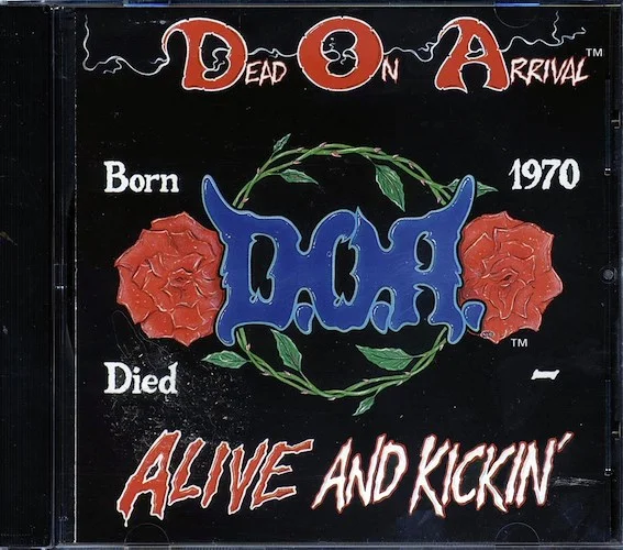 Dead On Arrival - Alive And Kickin'