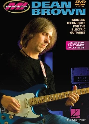 Dean Brown - Modern Techniques for the Electric Guitarist