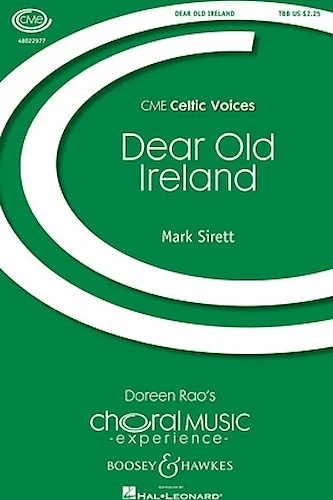 Dear Old Ireland - CME Celtic Voices