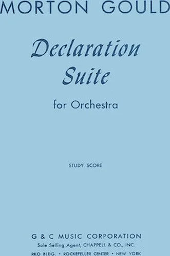Declaration Suite - for Orchestra