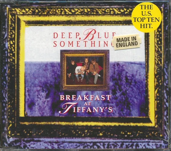 Deep Blue Something - Breakfast At Tiffany's