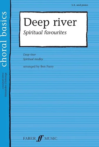 Deep River: Spiritual Favorites