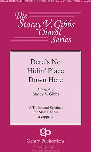 Dere's No Hidin' Place Down Here