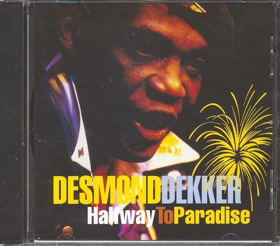 Desmond Dekker - Halfway To Paradise
