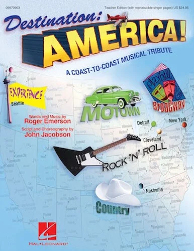 Destination: America! - A Coast-to-Coast Musical Tribute