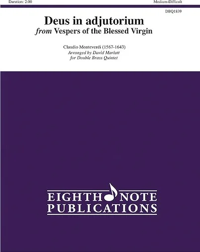 Deus in Adjutorium: From <i>Vespers of the Blessed Virgin</i>