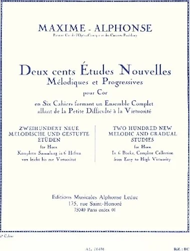 Deux cents Etudes Nouvelles Melodiques et Progressives Pour Cor - Cahier 5: Vingt Etudes Tres Diffi - 200 New Melodic and Gradual Studies for Horn