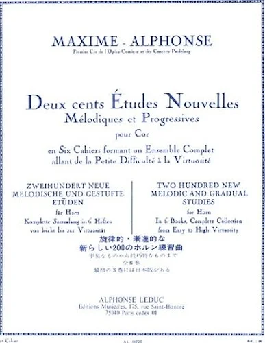 Deux cents Etudes Nouvelles Melodiques et Progressives Pour Cor - Cahier 2: 40 Etudes Faciles - 200 New Melodic and Gradual Studies for Horn