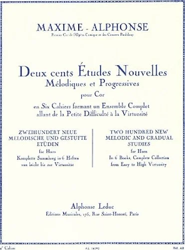 Deux cents Etudes Nouvelles Melodiques et Progressives Pour Cor - Cahier 4: Vingt Etudes Difficiles - 200 New Melodic and Gradual Studies for Horn