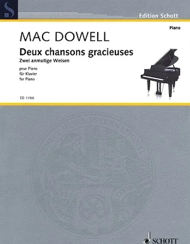 Deux Chansons Gracieuses Piano