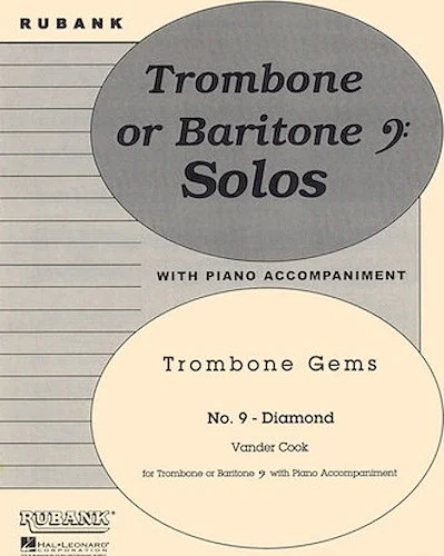 Diamond (Trombone Gems No. 9)
