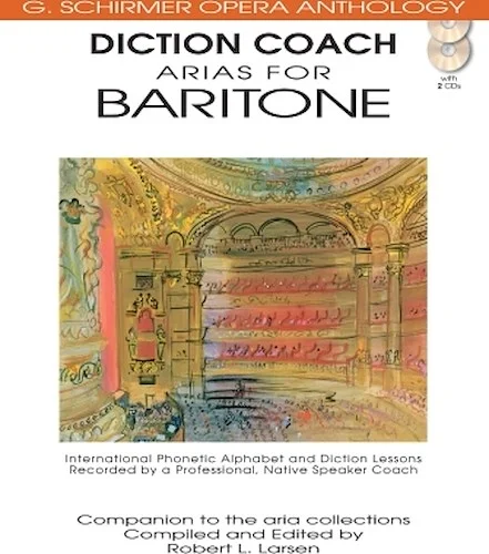 Diction Coach - G. Schirmer Opera Anthology (Arias for Baritone) - Arias for Baritone