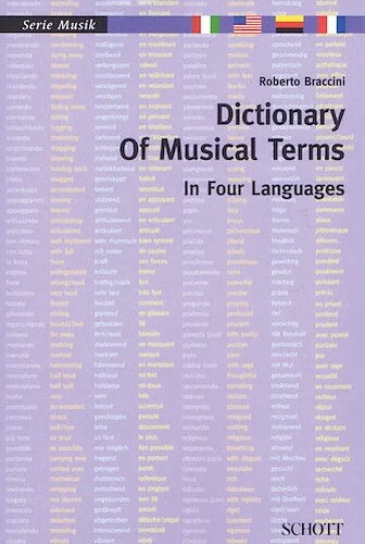Dictionary of Musical Terms in Four Languages - Italian, English, German, French