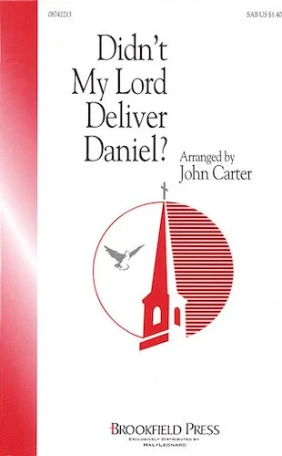 Didn't My Lord Deliver Daniel?