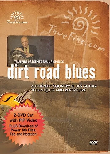 Dirt Road Blues - Authentic Country Blues Guitar Techniques and Repertoire