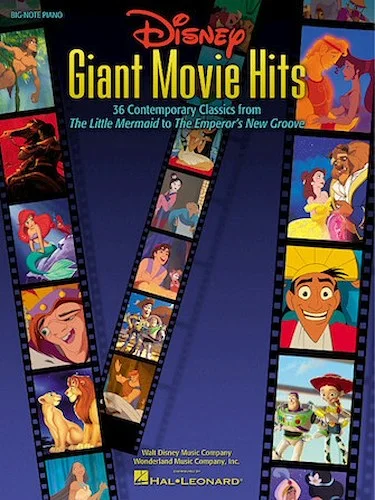 Disney Giant Movie Hits - 36 Contemporary Classics from The Little Mermaid to The Emperor's New Groove