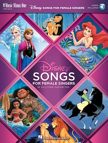 Disney Songs for Female Singers - 10 All-Time Favorites with Fully-Orchestrated Backing Tracks