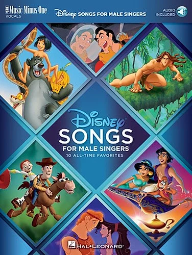 Disney Songs for Male Singers - 10 All-Time Favorites with Fully Orchestrated Backing Tracks