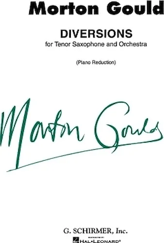 Diversions for Tenor Saxophone and Piano