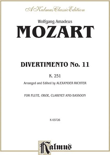Divertimento No. 11, K. 251: Arranged for Woodwind Quartet