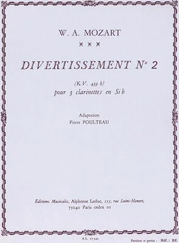 Divertissement No.2, Kv439b (3 Clarinets)